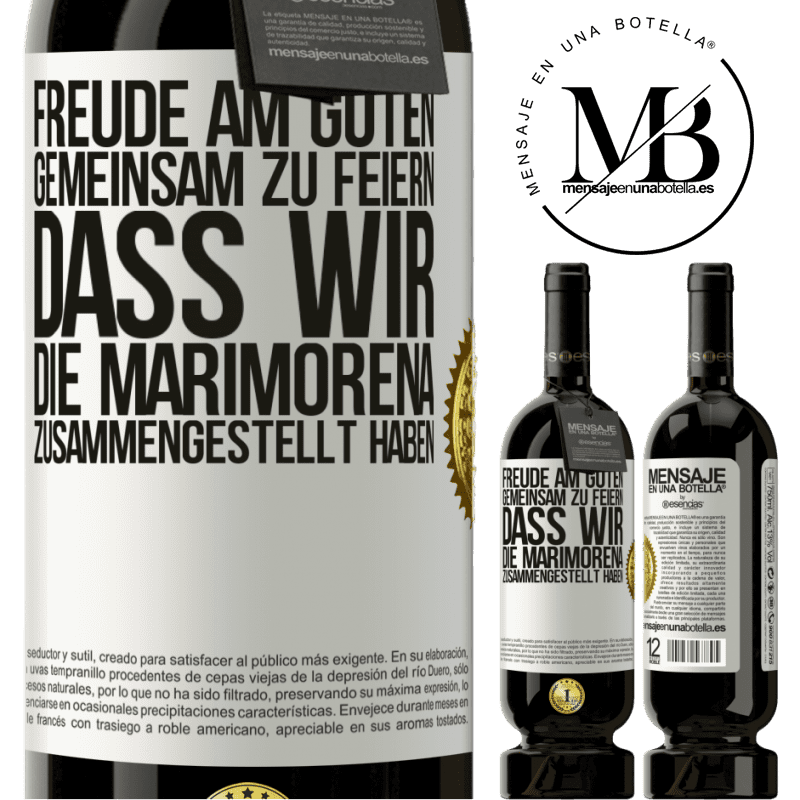 29,95 € Kostenloser Versand | Rotwein Premium Ausgabe MBS® Reserva Freude am Guten, gemeinsam zu feiern, dass wir die Marimorena zusammengestellt haben Weißes Etikett. Anpassbares Etikett Reserva 12 Monate Ernte 2014 Tempranillo
