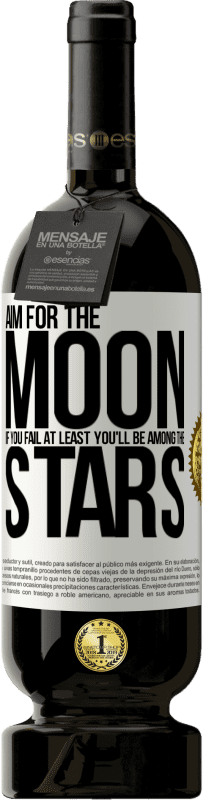 49,95 € 送料無料 | 赤ワイン プレミアム版 MBS® 予約する 月を目指してください、少なくとも失敗した場合、あなたは星の中にいるでしょう ホワイトラベル. カスタマイズ可能なラベル 予約する 12 月 収穫 2016 Tempranillo