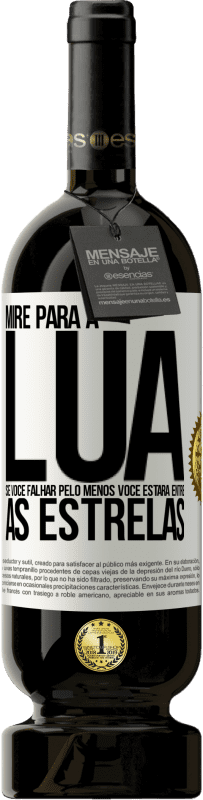 «Mire para a lua, se você falhar pelo menos você estará entre as estrelas» Edição Premium MBS® Reserva