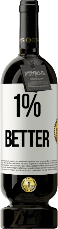 49,95 € | Rotwein Premium Ausgabe MBS® Reserve 1% Better Weißes Etikett. Anpassbares Etikett Reserve 12 Monate Ernte 2014 Tempranillo