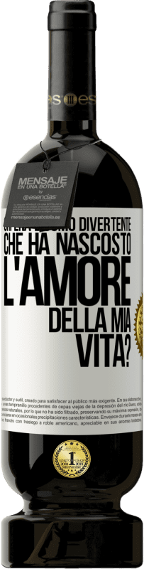 Spedizione Gratuita | Vino rosso Edizione Premium MBS® Riserva Chi era l'uomo divertente che ha nascosto l'amore della mia vita? Etichetta Bianca. Etichetta personalizzabile Riserva 12 Mesi Raccogliere 2014 Tempranillo