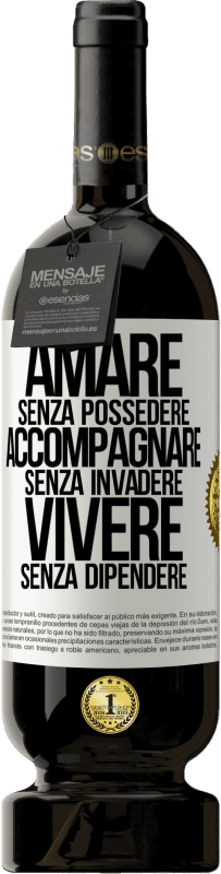 49,95 € | Vino rosso Edizione Premium MBS® Riserva Amare senza possedere, accompagnare senza invadere, vivere senza dipendere Etichetta Bianca. Etichetta personalizzabile Riserva 12 Mesi Raccogliere 2015 Tempranillo