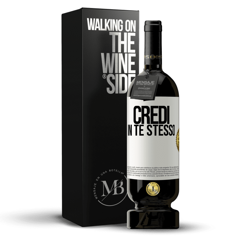 49,95 € Spedizione Gratuita | Vino rosso Edizione Premium MBS® Riserva Credi in te stesso Etichetta Bianca. Etichetta personalizzabile Riserva 12 Mesi Raccogliere 2014 Tempranillo