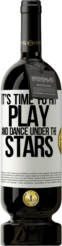 «It's time to hit play and dance under the stars» Premium Edition MBS® Reserve