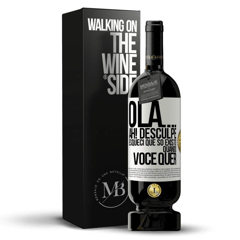 49,95 € Envio grátis | Vinho tinto Edição Premium MBS® Reserva Olá ... Ah! Desculpe. Esqueci que só existo quando você quer Etiqueta Branca. Etiqueta personalizável Reserva 12 Meses Colheita 2014 Tempranillo