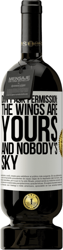 «Не спрашивай разрешения: крылья твои и ничье небо» Premium Edition MBS® Бронировать