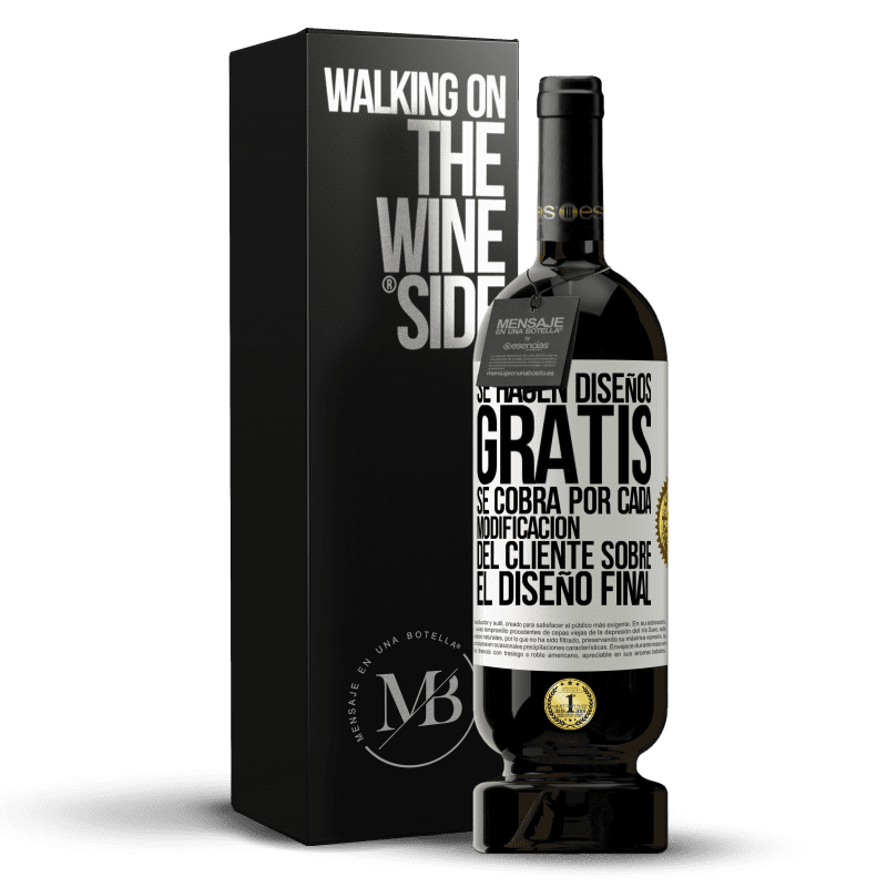 49,95 € Envío gratis | Vino Tinto Edición Premium MBS® Reserva Se hacen diseños gratis. Se cobra por cada modificación del cliente sobre el diseño final Etiqueta Blanca. Etiqueta personalizable Reserva 12 Meses Cosecha 2014 Tempranillo