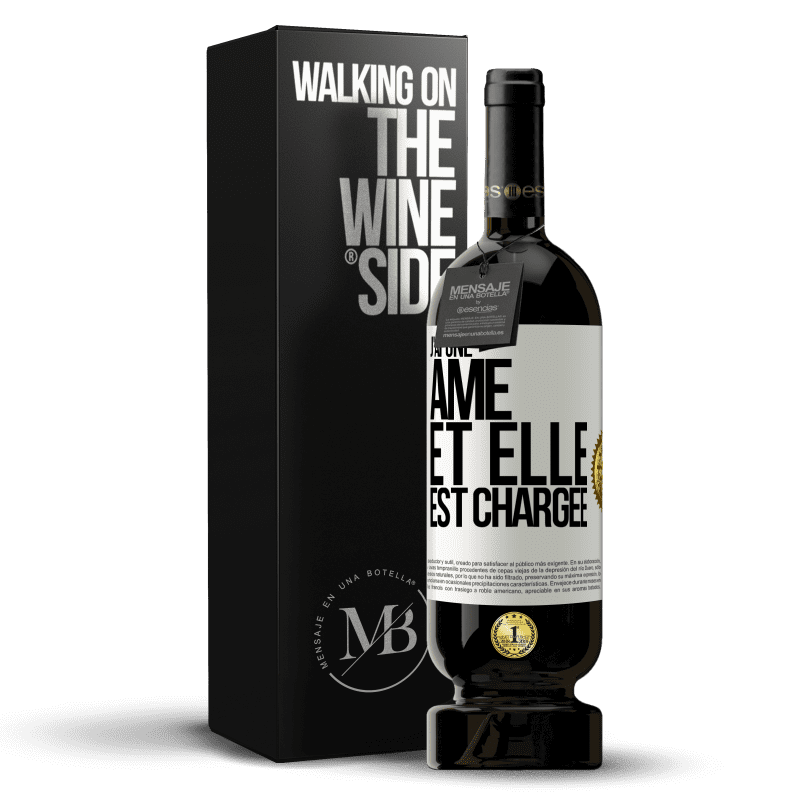 49,95 € Envoi gratuit | Vin rouge Édition Premium MBS® Réserve J'ai une âme et elle est chargée Étiquette Blanche. Étiquette personnalisable Réserve 12 Mois Récolte 2014 Tempranillo