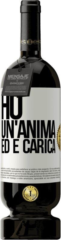 49,95 € | Vino rosso Edizione Premium MBS® Riserva Ho un'anima ed è carica Etichetta Bianca. Etichetta personalizzabile Riserva 12 Mesi Raccogliere 2015 Tempranillo