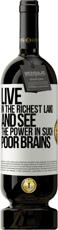 49,95 € 免费送货 | 红酒 高级版 MBS® 预订 生活在最富裕的土地上，在如此贫穷的大脑中看到力量 白标. 可自定义的标签 预订 12 个月 收成 2016 Tempranillo