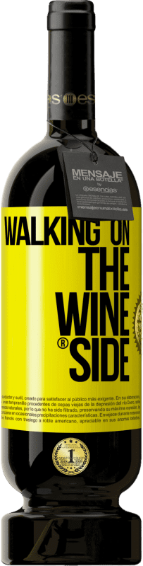 49,95 € Envoi gratuit | Vin rouge Édition Premium MBS® Réserve Walking on the Wine Side® Étiquette Jaune. Étiquette personnalisable Réserve 12 Mois Récolte 2013 Tempranillo