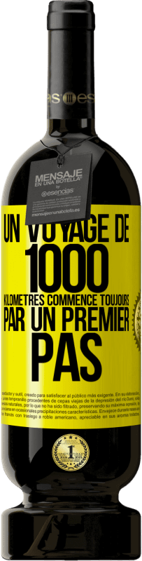 49,95 € | Vin rouge Édition Premium MBS® Réserve Un voyage de 1000 kilomètres commence toujours par un premier pas Étiquette Jaune. Étiquette personnalisable Réserve 12 Mois Récolte 2015 Tempranillo