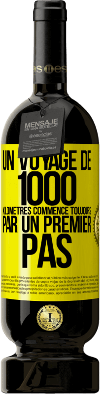 49,95 € | Vin rouge Édition Premium MBS® Réserve Un voyage de 1000 kilomètres commence toujours par un premier pas Étiquette Jaune. Étiquette personnalisable Réserve 12 Mois Récolte 2016 Tempranillo
