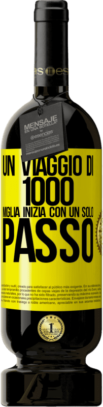 49,95 € | Vino rosso Edizione Premium MBS® Riserva Un viaggio di mille miglia inizia con un solo passo Etichetta Gialla. Etichetta personalizzabile Riserva 12 Mesi Raccogliere 2015 Tempranillo