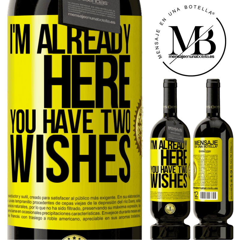 49,95 € Free Shipping | Red Wine Premium Edition MBS® Reserve I'm already here. You have two wishes Yellow Label. Customizable label Reserve 12 Months Harvest 2016 Tempranillo