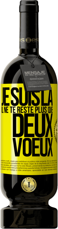 49,95 € Envoi gratuit | Vin rouge Édition Premium MBS® Réserve Je suis là. Il ne te reste plus que deux voeux Étiquette Jaune. Étiquette personnalisable Réserve 12 Mois Récolte 2014 Tempranillo