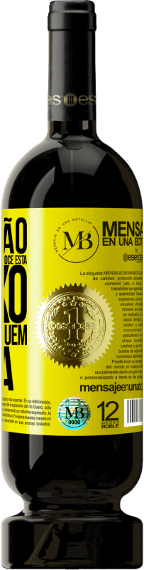 «A posição sexual mais triste é quando você está abaixo e não há ninguém acima» Edição Premium MBS® Reserva