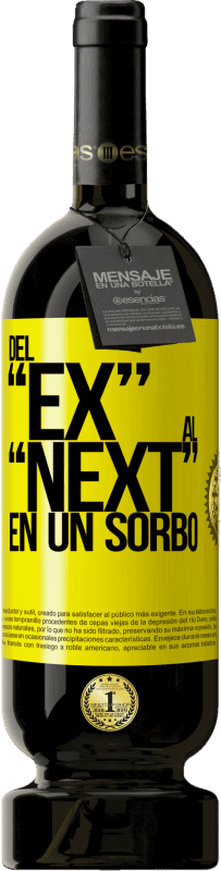 49,95 € Free Shipping | Red Wine Premium Edition MBS® Reserve Del EX al NEXT en un sorbo Yellow Label. Customizable label Reserve 12 Months Harvest 2016 Tempranillo