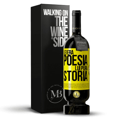 «Lei era poesia, lui pura storia» Edizione Premium MBS® Riserva