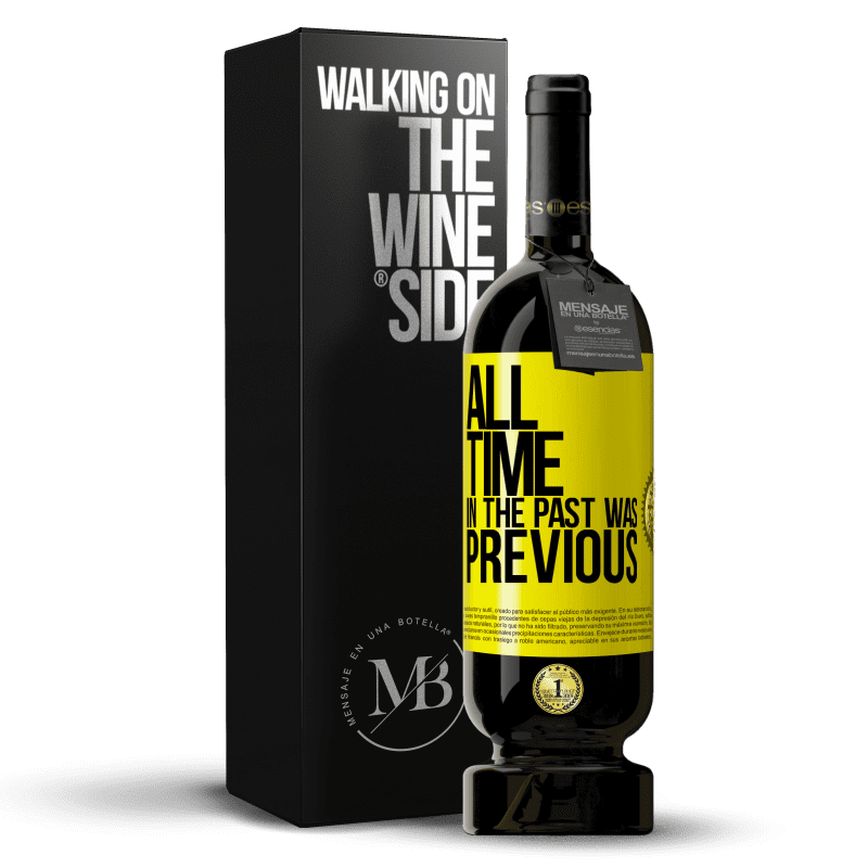 39,95 € Free Shipping | Red Wine Premium Edition MBS® Reserva All time in the past, was previous Yellow Label. Customizable label Reserva 12 Months Harvest 2014 Tempranillo