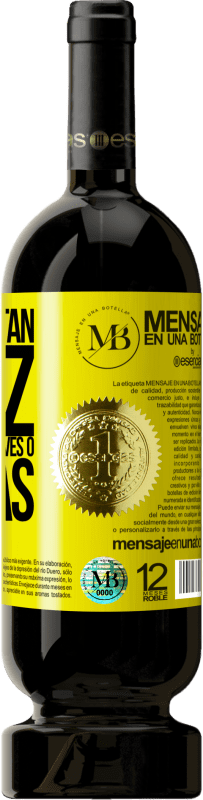 «Que seas tan feliz que no sepas si vives o sueñas» Edición Premium MBS® Reserva