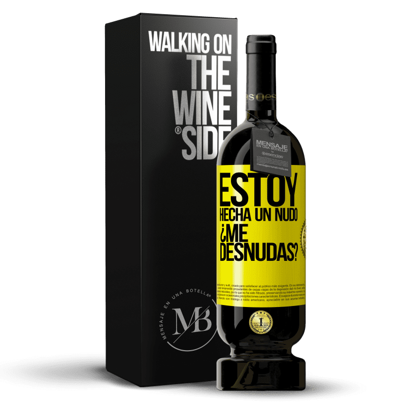 49,95 € Spedizione Gratuita | Vino rosso Edizione Premium MBS® Riserva Estoy hecha un nudo. ¿Me desnudas? Etichetta Gialla. Etichetta personalizzabile Riserva 12 Mesi Raccogliere 2015 Tempranillo