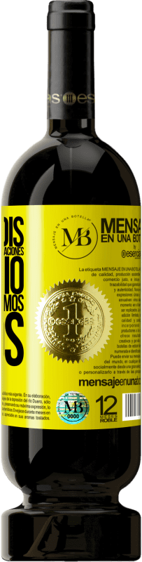 «Un brindis por los que tomamos las relaciones en serio y por eso estamos solos» Edición Premium MBS® Reserva