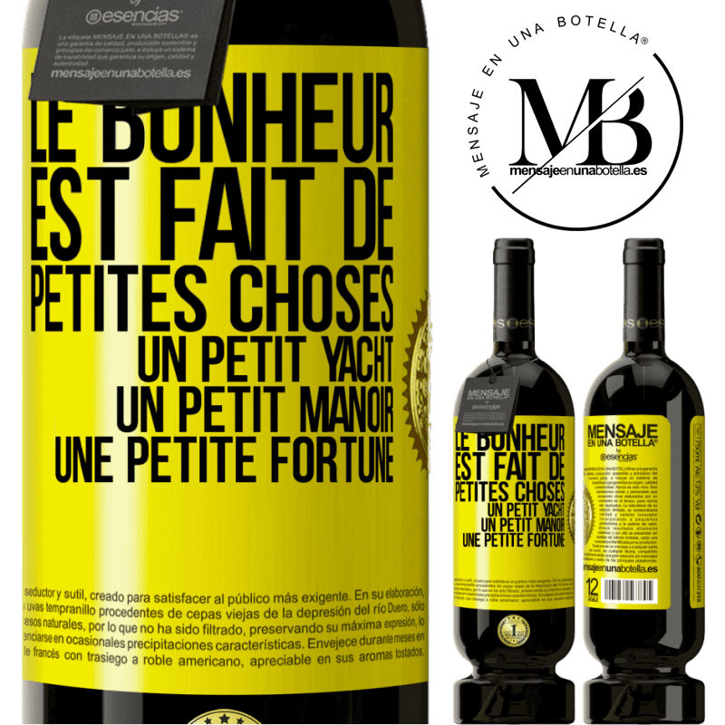 49,95 € Envoi gratuit | Vin rouge Édition Premium MBS® Réserve Le bonheur est fait de petites choses: un petit yacht, un petit manoir, une petite fortune Étiquette Jaune. Étiquette personnalisable Réserve 12 Mois Récolte 2014 Tempranillo