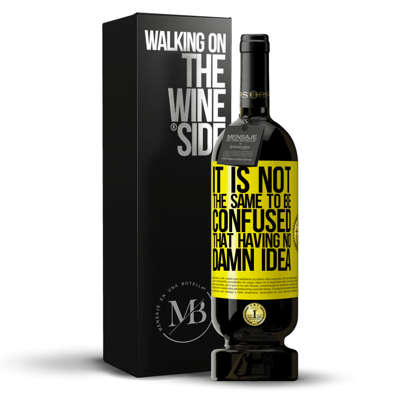 49,95 € Free Shipping | Red Wine Premium Edition MBS® Reserve It is not the same to be confused that having no damn idea Yellow Label. Customizable label Reserve 12 Months Harvest 2016 Tempranillo