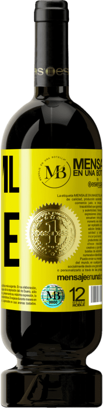 39,95 € | Red Wine Premium Edition MBS® Reserva 750 ml of liquid love Yellow Label. Customizable label Reserva 12 Months Harvest 2015 Tempranillo