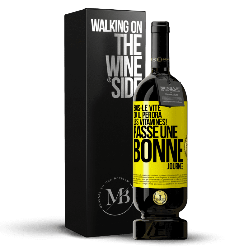 49,95 € Envoi gratuit | Vin rouge Édition Premium MBS® Réserve Bois-le vite ou il perdra les vitamines! Passe une bonne journée Étiquette Jaune. Étiquette personnalisable Réserve 12 Mois Récolte 2015 Tempranillo