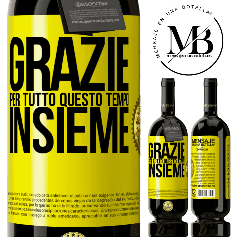 49,95 € Spedizione Gratuita | Vino rosso Edizione Premium MBS® Riserva Grazie per tutto questo tempo insieme Etichetta Gialla. Etichetta personalizzabile Riserva 12 Mesi Raccogliere 2014 Tempranillo