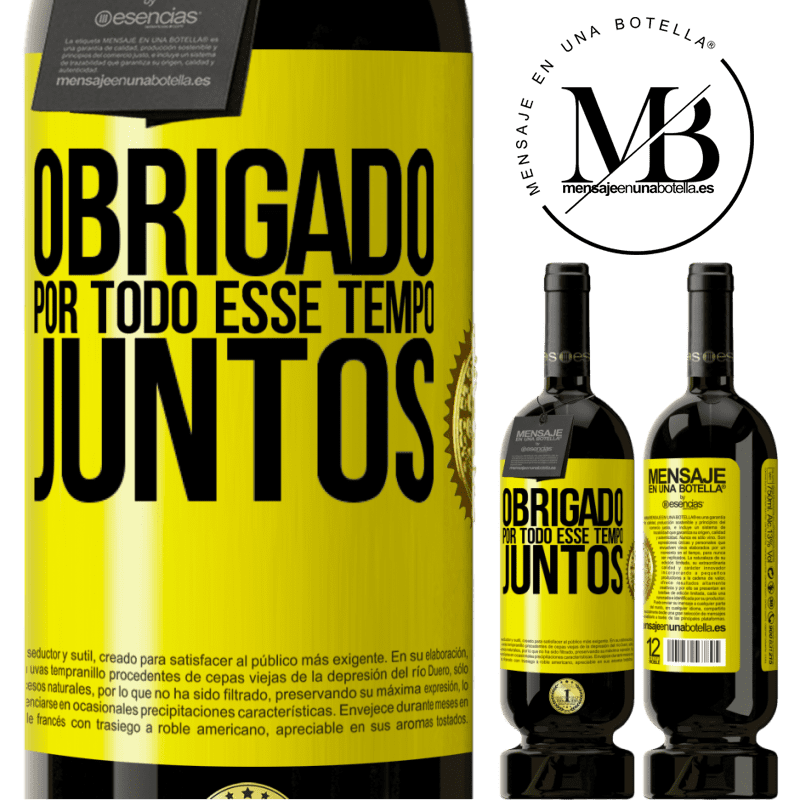 49,95 € Envio grátis | Vinho tinto Edição Premium MBS® Reserva Obrigado por todo esse tempo juntos Etiqueta Amarela. Etiqueta personalizável Reserva 12 Meses Colheita 2014 Tempranillo