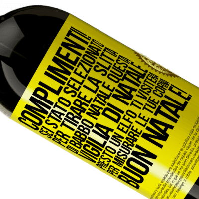 Espressioni Uniche e Personali. «Complimenti! Sei stato selezionato per tirare la slitta di Babbo Natale questa vigilia di Natale. Presto un elfo ti visiterà» Edizione Premium MBS® Riserva