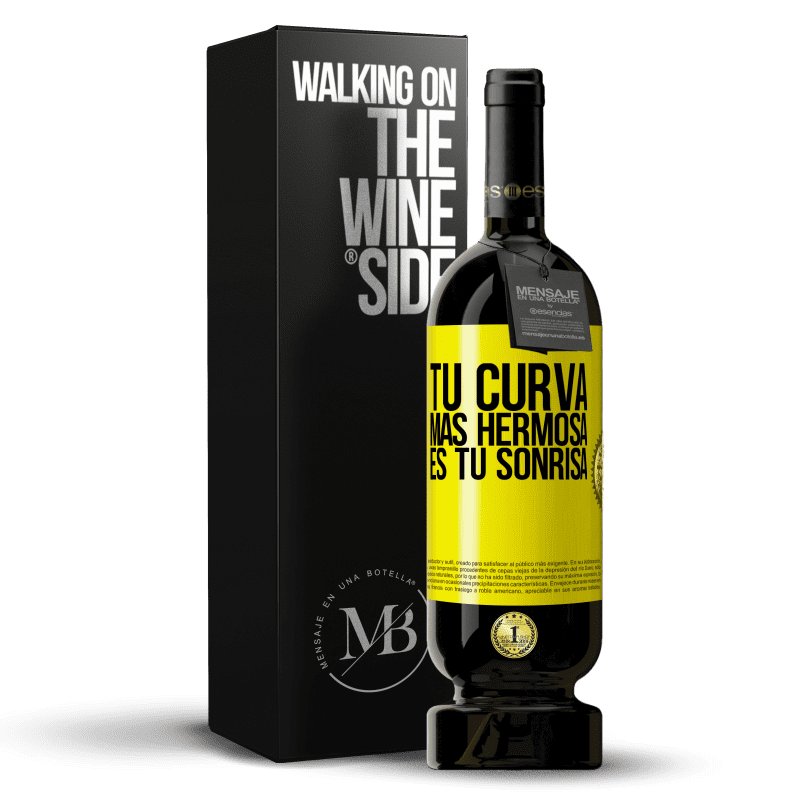 49,95 € Envío gratis | Vino Tinto Edición Premium MBS® Reserva Tu curva más hermosa es tu sonrisa Etiqueta Amarilla. Etiqueta personalizable Reserva 12 Meses Cosecha 2015 Tempranillo