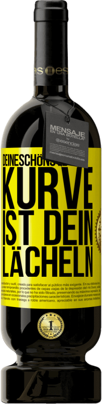 49,95 € Kostenloser Versand | Rotwein Premium Ausgabe MBS® Reserve Deineschönste Kurve ist dein Lächeln Gelbes Etikett. Anpassbares Etikett Reserve 12 Monate Ernte 2015 Tempranillo