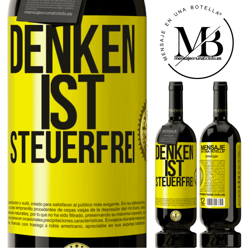 49,95 € Kostenloser Versand | Rotwein Premium Ausgabe MBS® Reserve Denken ist steuerfrei Gelbes Etikett. Anpassbares Etikett Reserve 12 Monate Ernte 2016 Tempranillo