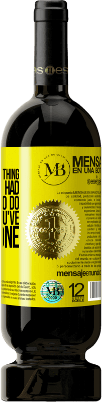 «If you want something you've never had, you'll have to do something you've never done» Premium Edition MBS® Reserva