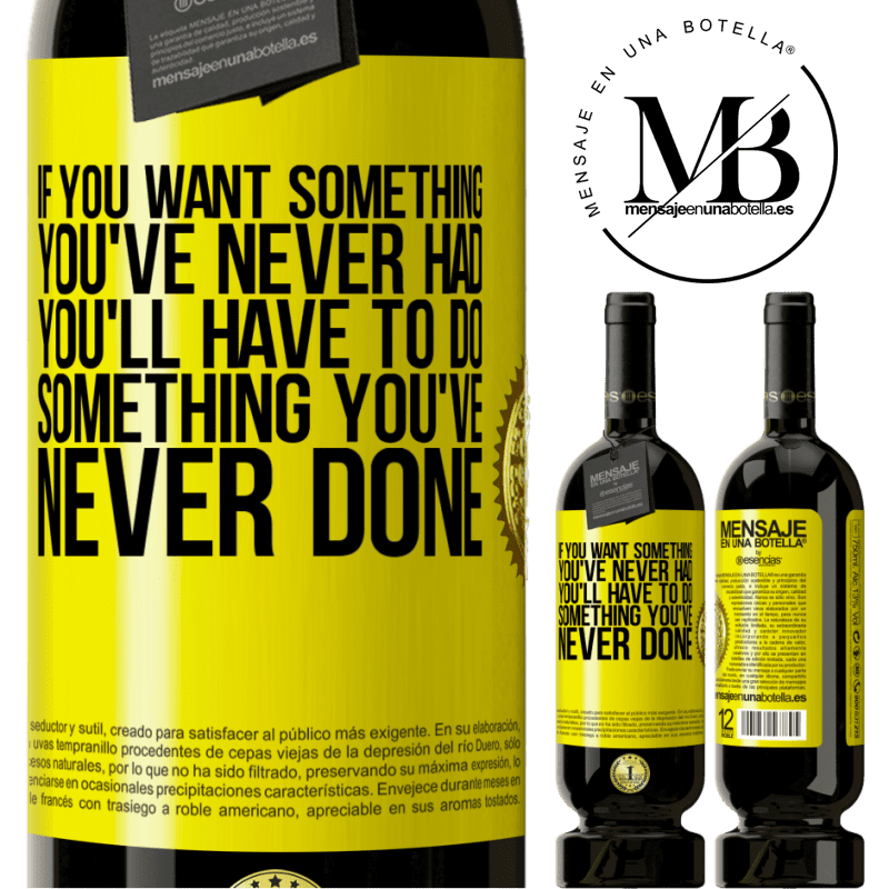 49,95 € Free Shipping | Red Wine Premium Edition MBS® Reserve If you want something you've never had, you'll have to do something you've never done Yellow Label. Customizable label Reserve 12 Months Harvest 2014 Tempranillo