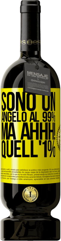 49,95 € | Vino rosso Edizione Premium MBS® Riserva Sono un angelo al 99%, ma ahhh! quell'1% Etichetta Gialla. Etichetta personalizzabile Riserva 12 Mesi Raccogliere 2015 Tempranillo