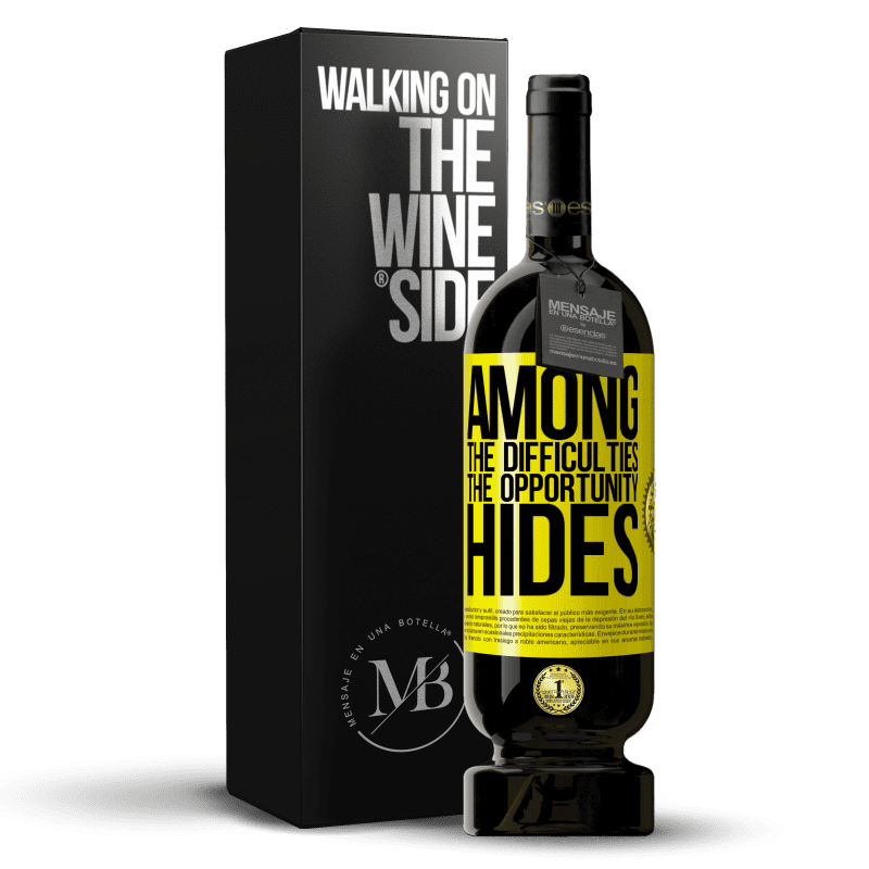29,95 € Free Shipping | Red Wine Premium Edition MBS® Reserva Among the difficulties the opportunity hides Yellow Label. Customizable label Reserva 12 Months Harvest 2014 Tempranillo