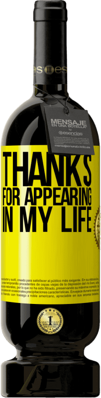 «Thanks for appearing in my life» Premium Edition MBS® Reserve