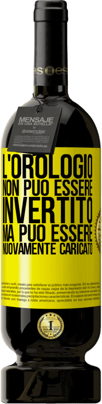 49,95 € Spedizione Gratuita | Vino rosso Edizione Premium MBS® Riserva L'orologio non può essere invertito, ma può essere nuovamente caricato Etichetta Gialla. Etichetta personalizzabile Riserva 12 Mesi Raccogliere 2016 Tempranillo