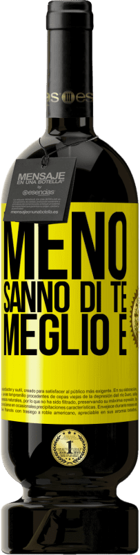 49,95 € | Vino rosso Edizione Premium MBS® Riserva Meno sanno di te, meglio è Etichetta Gialla. Etichetta personalizzabile Riserva 12 Mesi Raccogliere 2015 Tempranillo