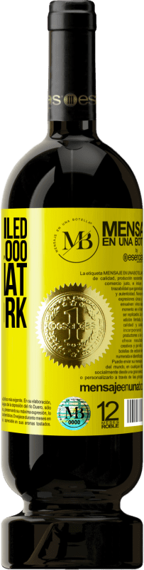 39,95 € | Red Wine Premium Edition MBS® Reserva I have not failed. I've found 10,000 ways that don't work Yellow Label. Customizable label Reserva 12 Months Harvest 2014 Tempranillo