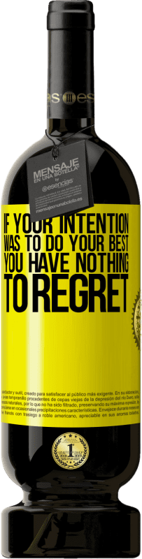 «If your intention was to do your best, you have nothing to regret» Premium Edition MBS® Reserve