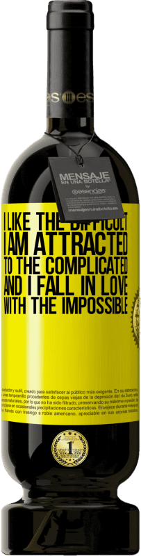 49,95 € 送料無料 | 赤ワイン プレミアム版 MBS® 予約する 私は難しいのが好きで、複雑なものに惹かれており、不可能なものに恋をしています 黄色のラベル. カスタマイズ可能なラベル 予約する 12 月 収穫 2016 Tempranillo