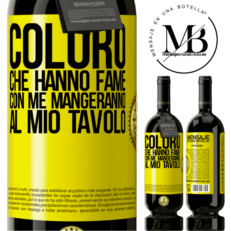 49,95 € Spedizione Gratuita | Vino rosso Edizione Premium MBS® Riserva Coloro che hanno fame con me mangeranno al mio tavolo Etichetta Gialla. Etichetta personalizzabile Riserva 12 Mesi Raccogliere 2014 Tempranillo