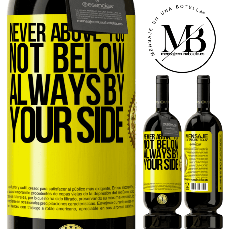 29,95 € Free Shipping | Red Wine Premium Edition MBS® Reserva Never above you, not below. Always by your side Yellow Label. Customizable label Reserva 12 Months Harvest 2014 Tempranillo