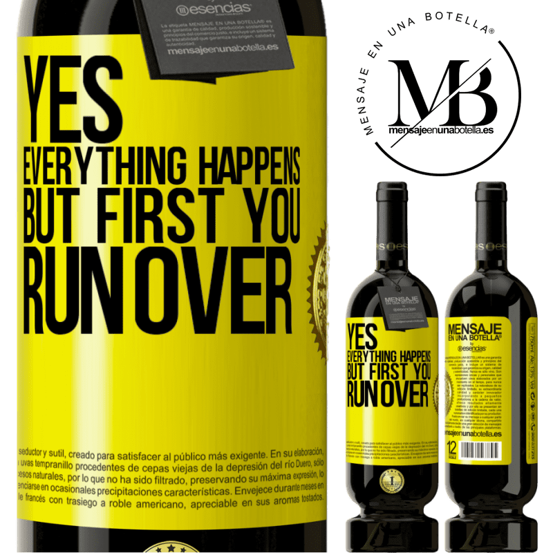 29,95 € Free Shipping | Red Wine Premium Edition MBS® Reserva Yes, everything happens. But first you run over Yellow Label. Customizable label Reserva 12 Months Harvest 2014 Tempranillo